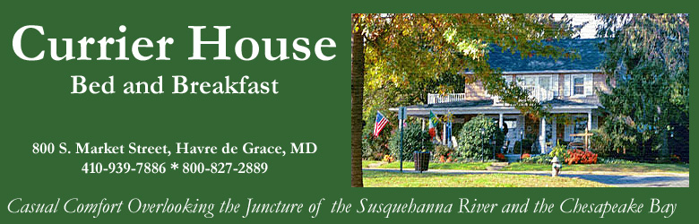 The Currier House Bed and Breakfast in Havre de Grace MD